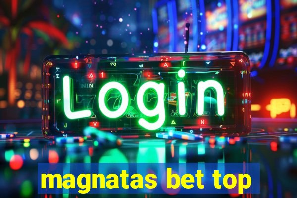 magnatas bet top